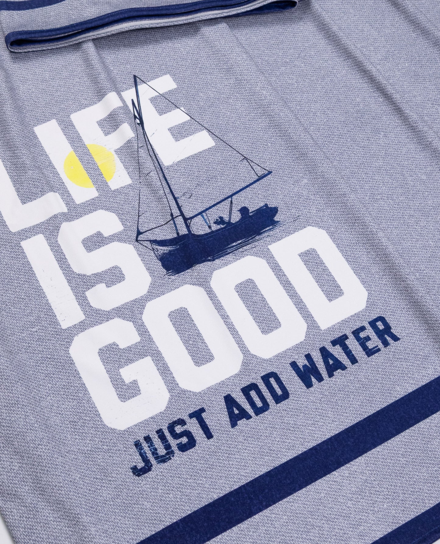 Light Grey Swim Wear With Dark Blue Stripes & Quoted Life is Good Just Add Water